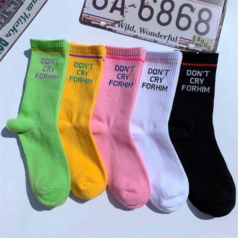 Don't Cry For Him' Socks
