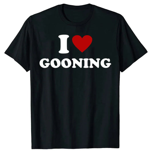 I Love Gooning Tee