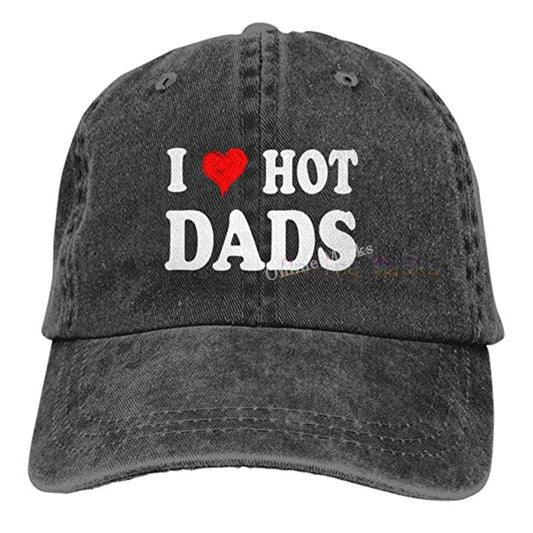 I Love Hot Dads Hat
